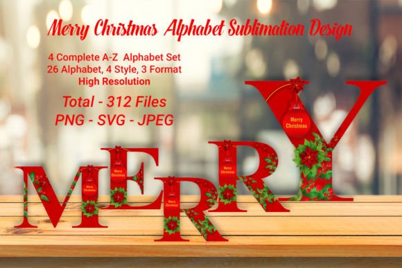 A Festive Christmas Alphabet Sublimation Design for Commercial Graphics